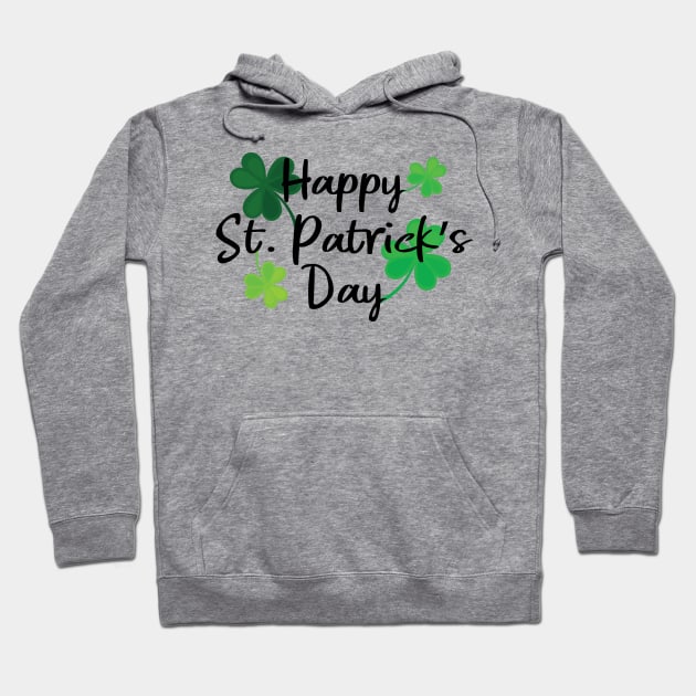 Happy St. Patrick's Day Hoodie by Miranda Nelson